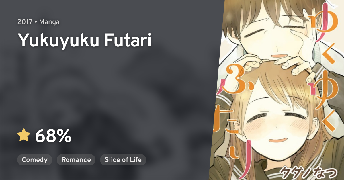 Yukuyuku Futari Anilist