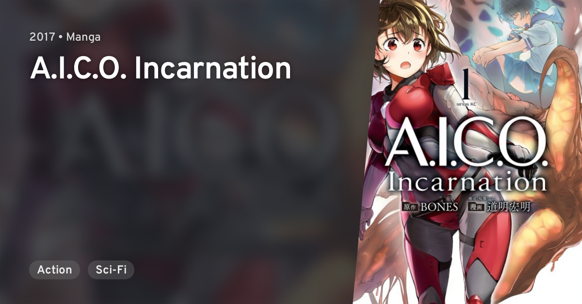 AICO Incarnation AICO Incarnation AniList