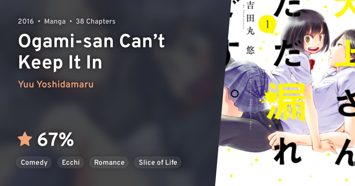 REVIEW, Ogami-san Can't Keep It In - Vol. 1