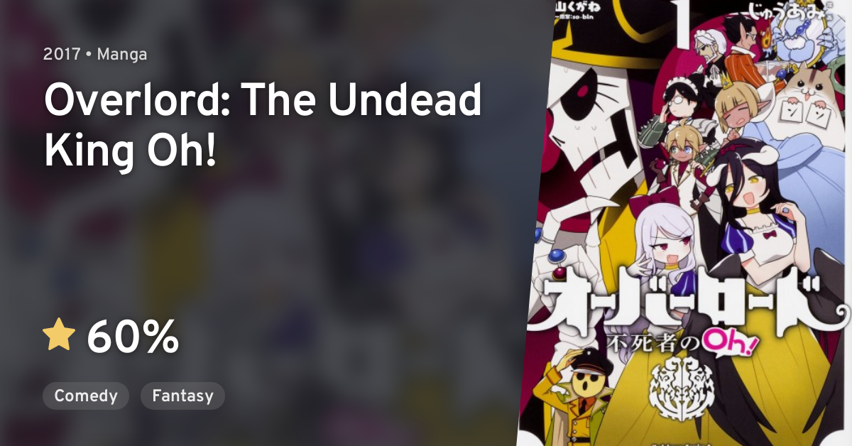 Overlord: Fushisha no Ou (Overlord: The Undead King) · AniList