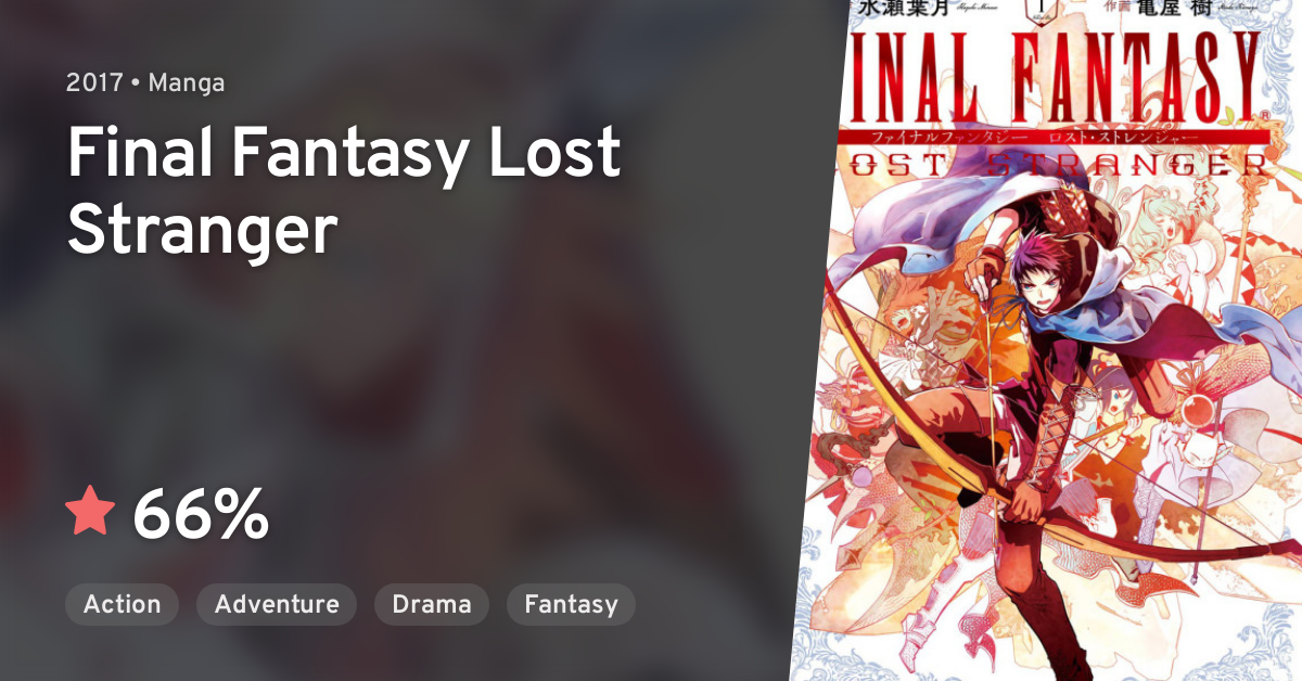 Final Fantasy Lost Stranger Final Fantasy Lost Stranger Anilist