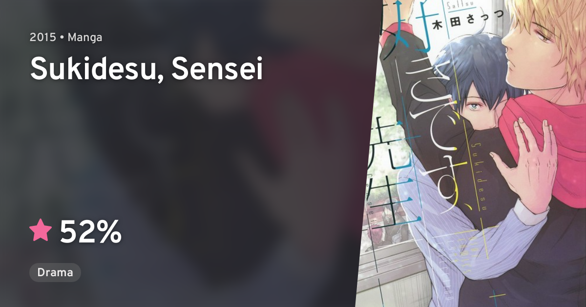 Sukidesu, Sensei · AniList