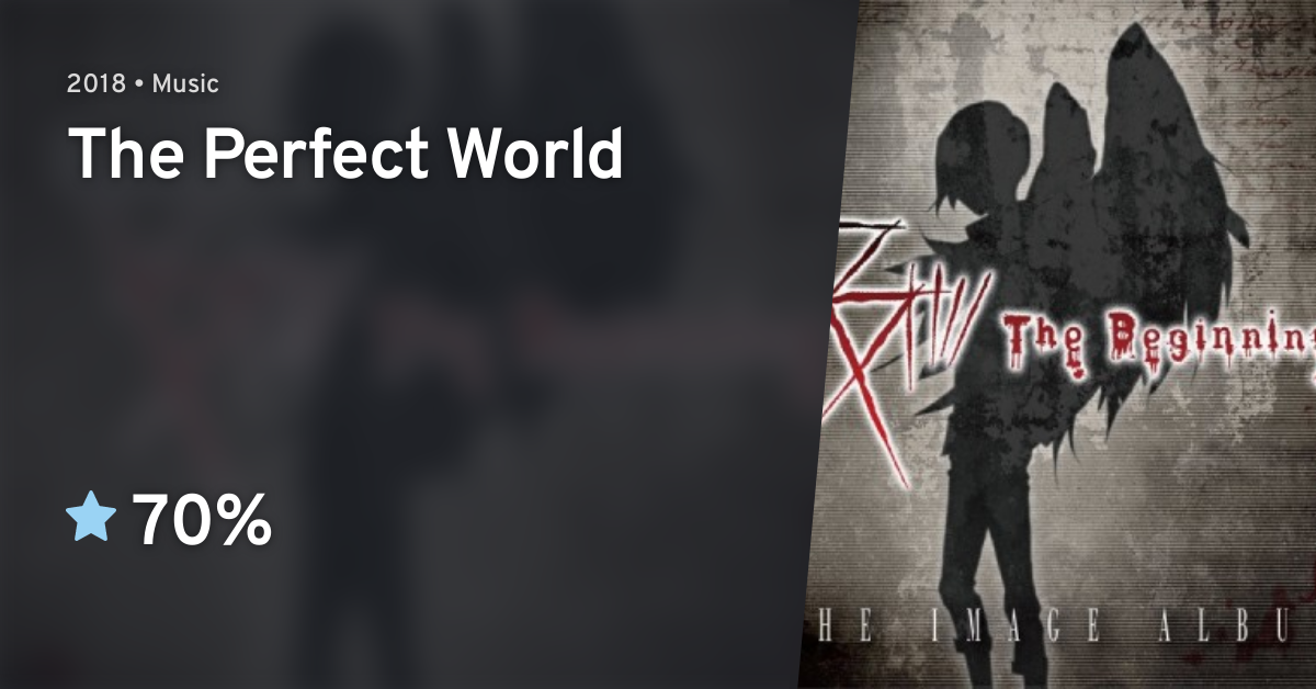 The Perfect World Anilist