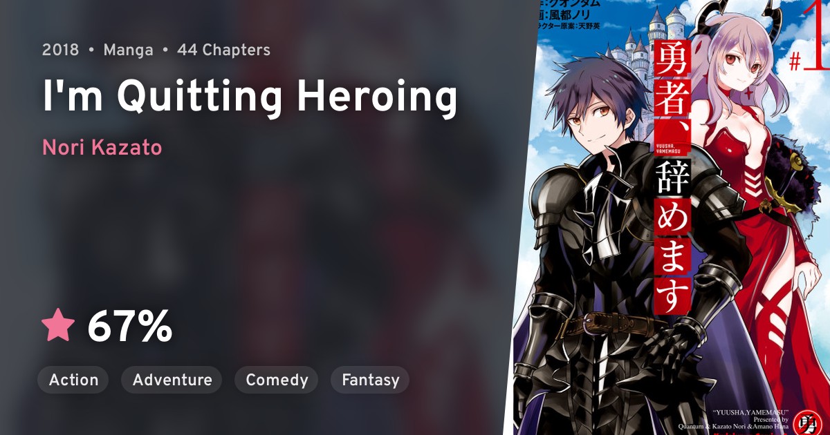 I'm Quitting Heroing Saison 2