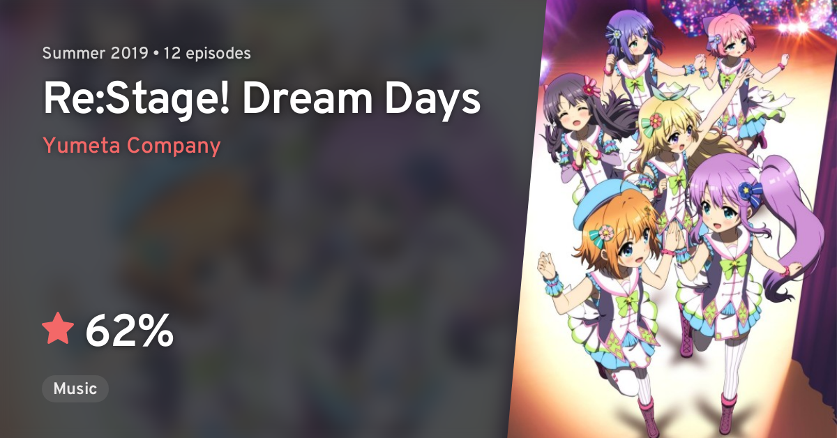 Anime Like Re:Stage! Dream Days