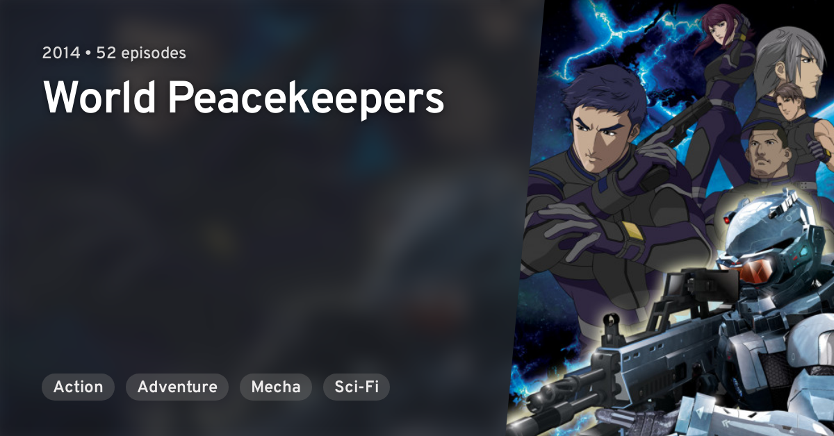 World peacekeepers hot sale anime