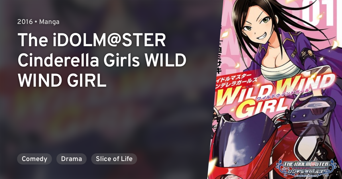 The Idolm Ster Cinderella Girls Wild Wind Girl Anilist