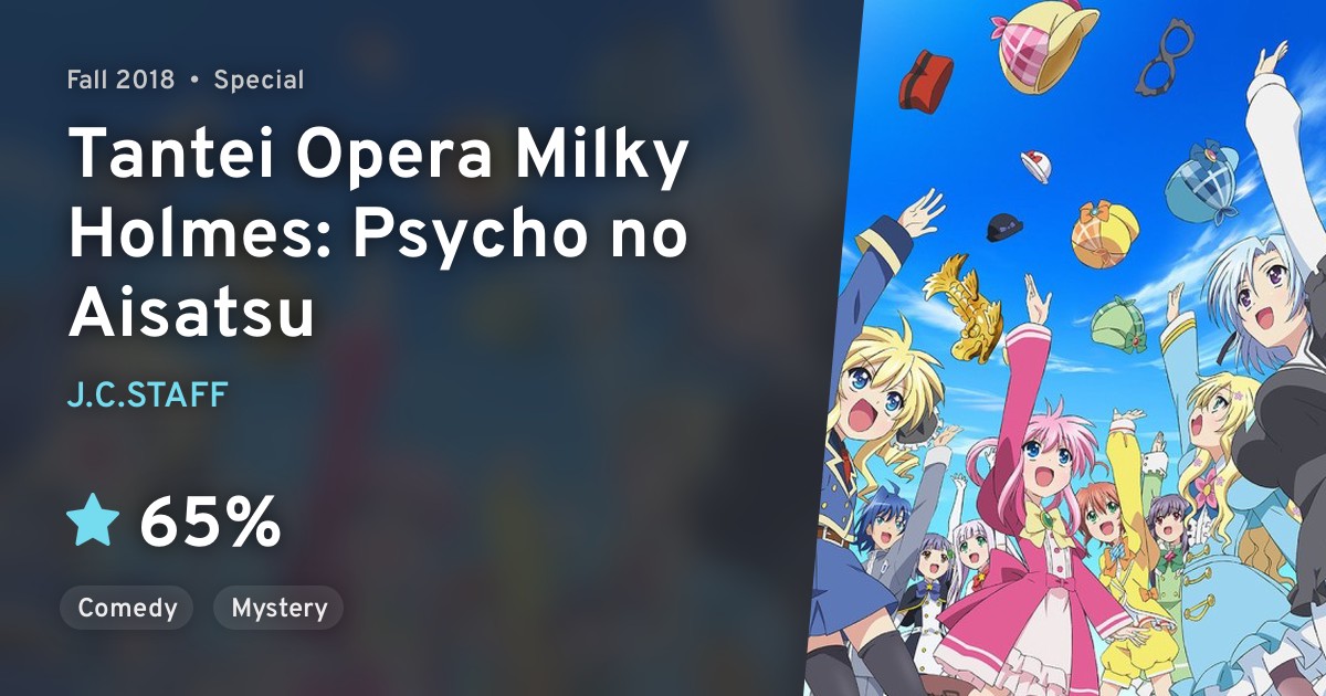 Tantei Opera Milky Holmes Psycho No Aisatsu Anilist