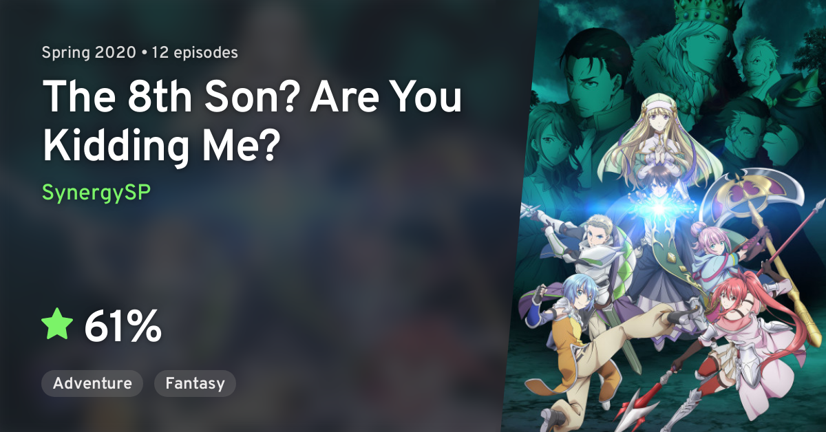 Which anime to watch? - Hachi-nan tte, Sore wa Nai deshou! The 8th son? Are  you kidding me? Genres: Action, Fantasy Waking up in a new world,  25-year-old Shingo Ichinomiya realizes that