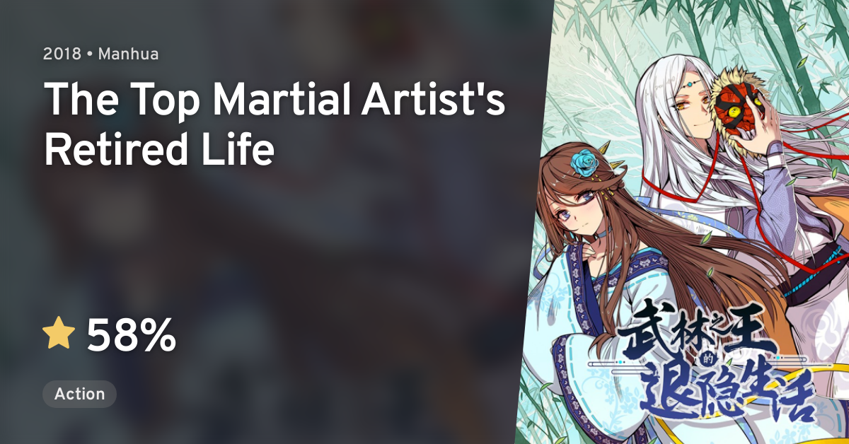 Master Of Martial Arts Retired Life Wulin Zhi Wang De Tui Yin Shenghuo (The Top Martial Artist's Retired