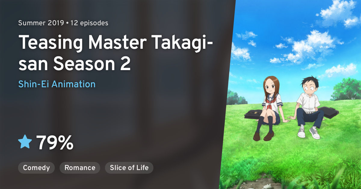 Karakai Jouzu no Takagi-san 2 (Teasing Master Takagi-san Season 2) · AniList