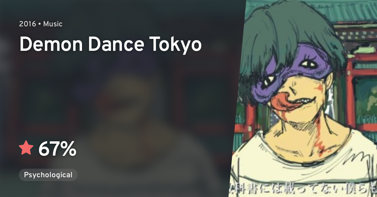 Demon Dance Tokyo Anilist