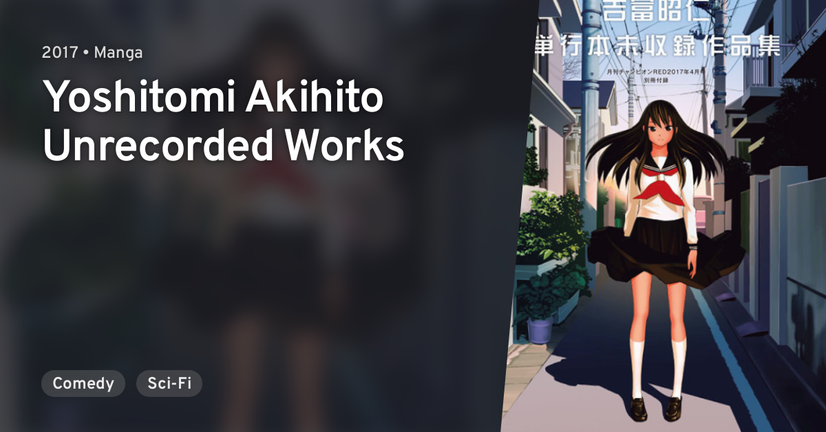 Yoshitomi Akihito Unrecorded Works Anilist