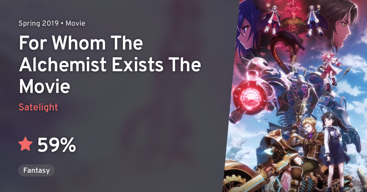 Anime Like For Whom The Alchemist Exists The Movie