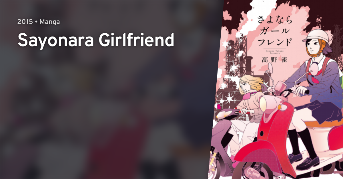 Sayonara Girlfriend Anilist