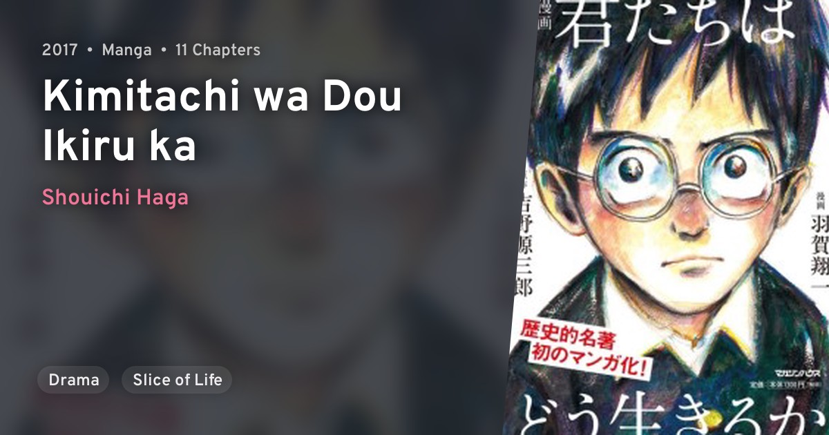 Kimi Tachi Wa Dô Ikiru Ka