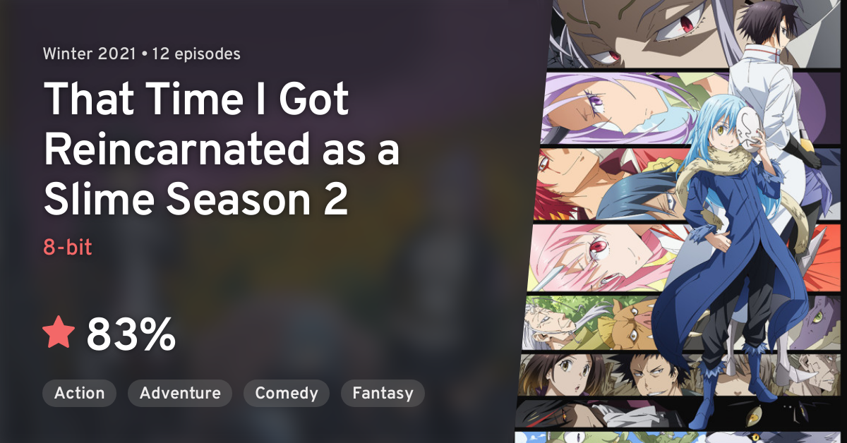 Tensei Shitara Slime Datta Ken 2nd Season (That Time I Got Reincarnated as  a Slime Season 2) · AniList