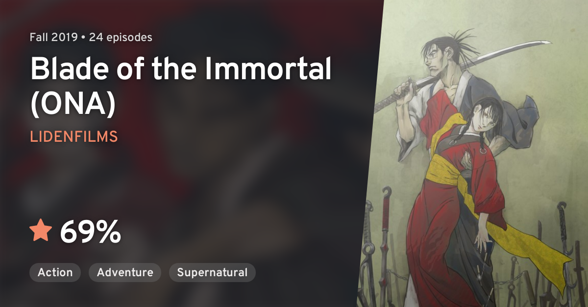 Mugen no Juunin: IMMORTAL (Blade of the Immortal (ONA)) · AniList