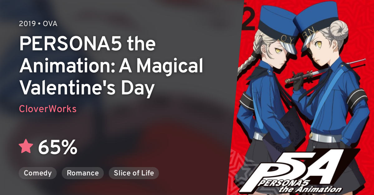 PERSONA5 the Animation: A Magical Valentine's Day · AniList