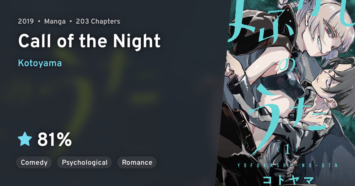 Call Of The Night/yofukashi No Uta Yofukashi no Uta (Call of the Night) · AniList