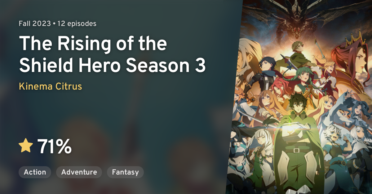 Tate no Yuusha no Nariagari Season 3 (The Rising of the Shield Hero ...