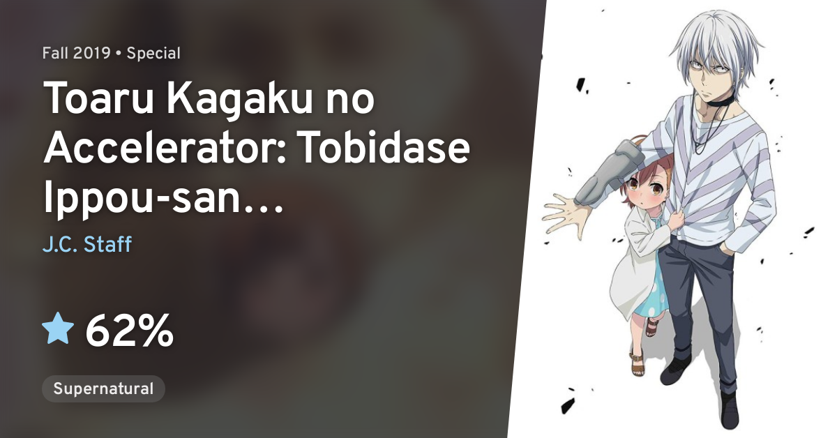Toaru Kagaku no Accelerator: Tobidase Ippou-san - Hachamecha