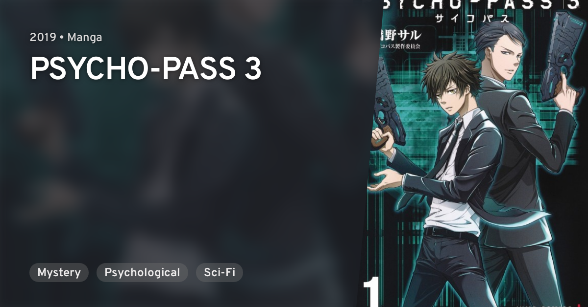 PSYCHO-PASS 3 · AniList