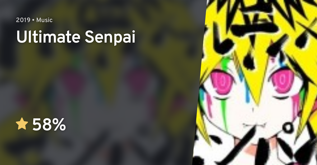 Ultimate Senpai · AniList