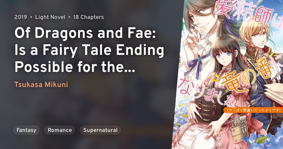 Kamiyuishi Wa Ryuu No Tsugai Ni Narimashita Yappari Chigai Datta You Desu Of Dragons And Fae Is A Fairy Tale Ending Possible For The Princess S Hairstylist Anilist