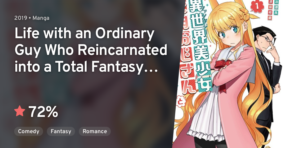 Fantasy Bishoujo Juniku Ojisan to (Life with an Ordinary Guy who  Reincarnated into a Total Fantasy Knockout) Manga