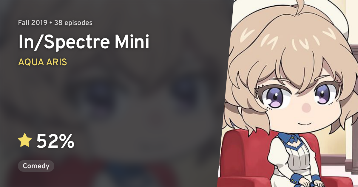 In/Spectre 2nd Season Mini Anime