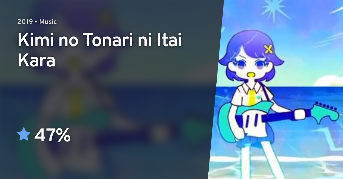 Kimi No Tonari Ni Itai Kara Anilist