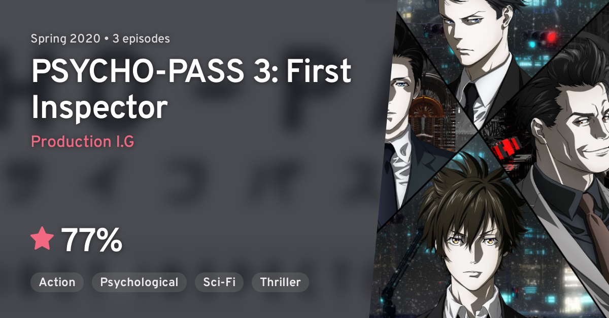 Psycho Pass 3 First Inspector Anilist