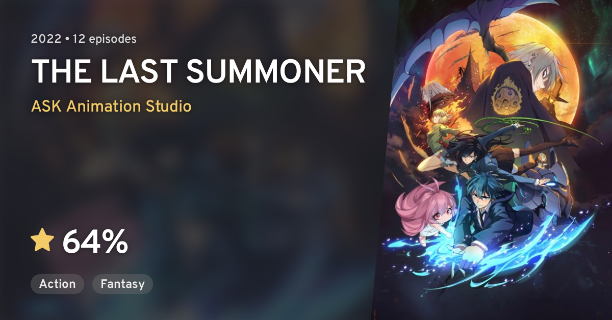 The Last Summoner Anime Wiki