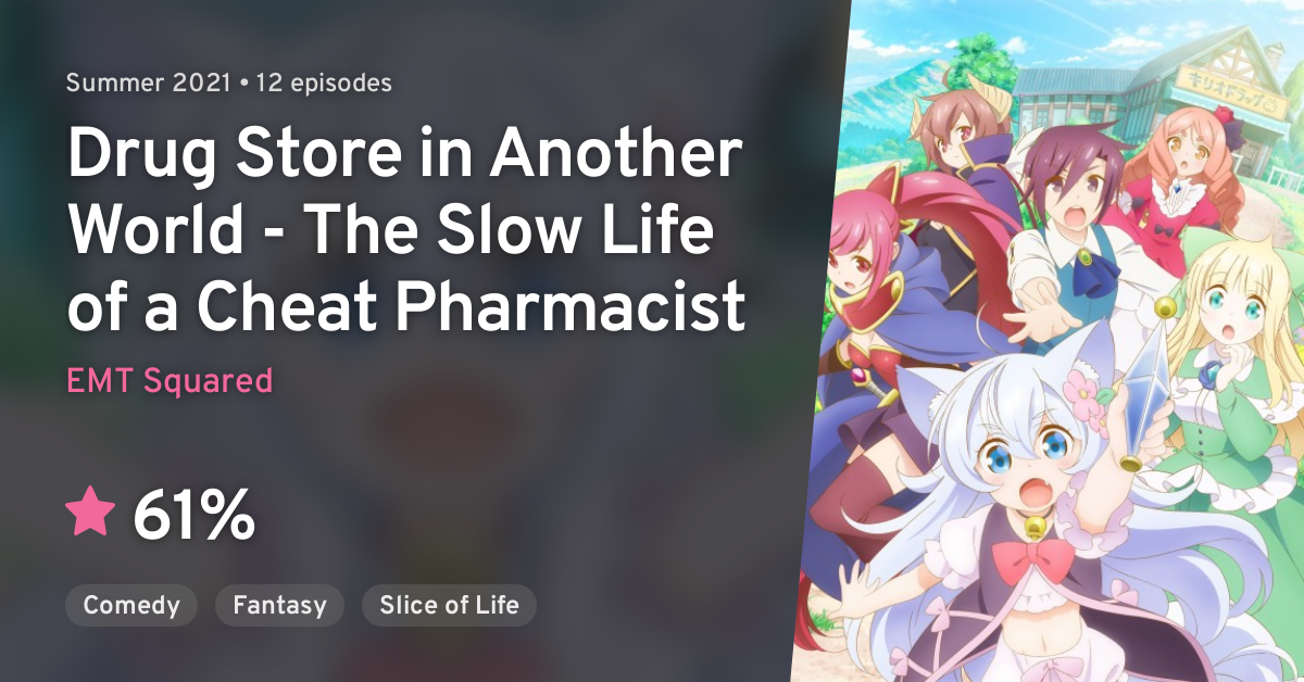 Cheat Kusushi no Slow Life: Isekai ni Tsukurou Drugstore