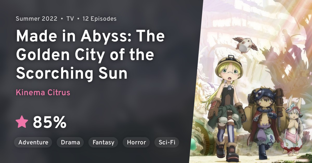 Made in Abyss: The Golden City of the Scorching Sun