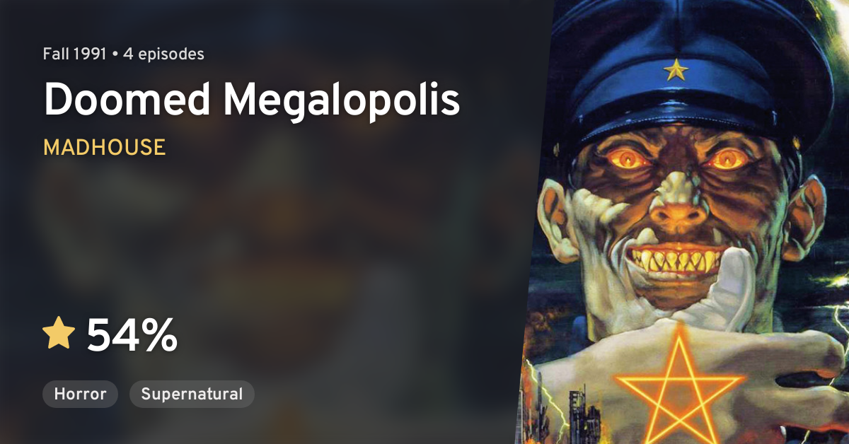 Doomed Megalopolis: The Last Megalopolis
