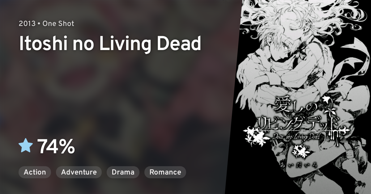 Itoshi No Living Dead Anilist