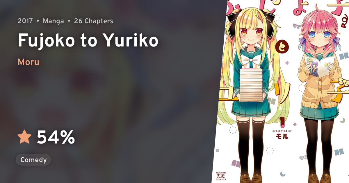 Fujoko To Yuriko Anilist