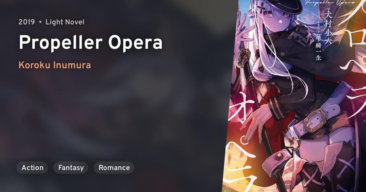 Propeller Opera · AniList