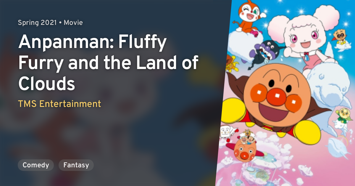 Sore Ike! Anpanman: Fuwa Fuwa Fuwaly to Kumo no Kuni (Anpanman: Fluffy ...