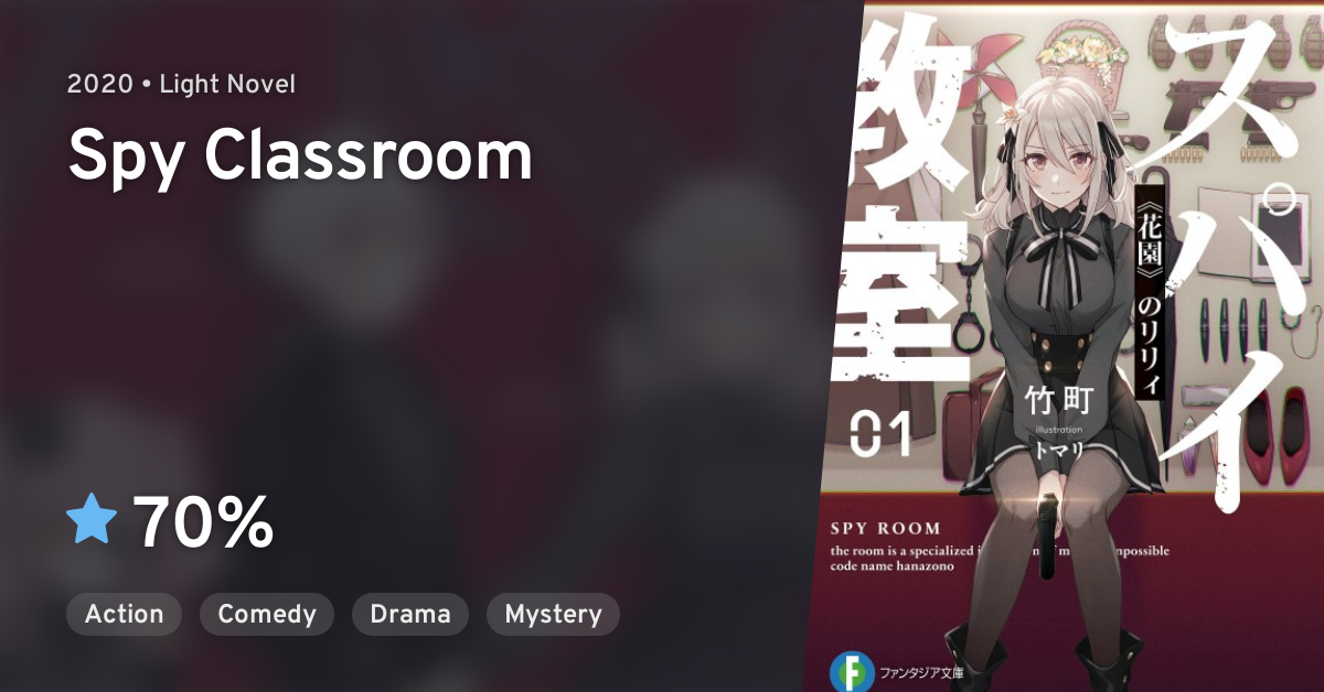 Spy Kyoushitsu (Spy Classroom) · AniList