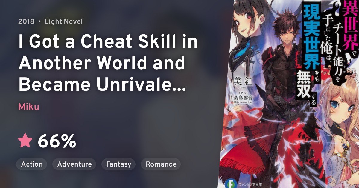 kuwashima rein isekai de cheat skill wo te ni shita ore wa