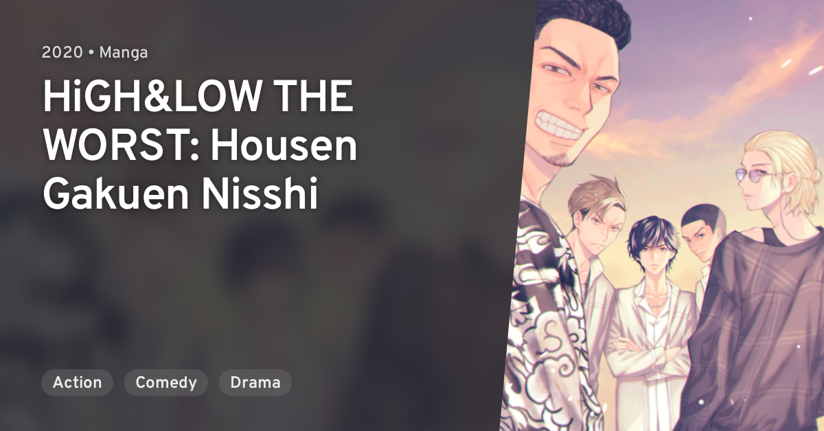 High Low The Worst Housen Gakuen Nisshi Anilist