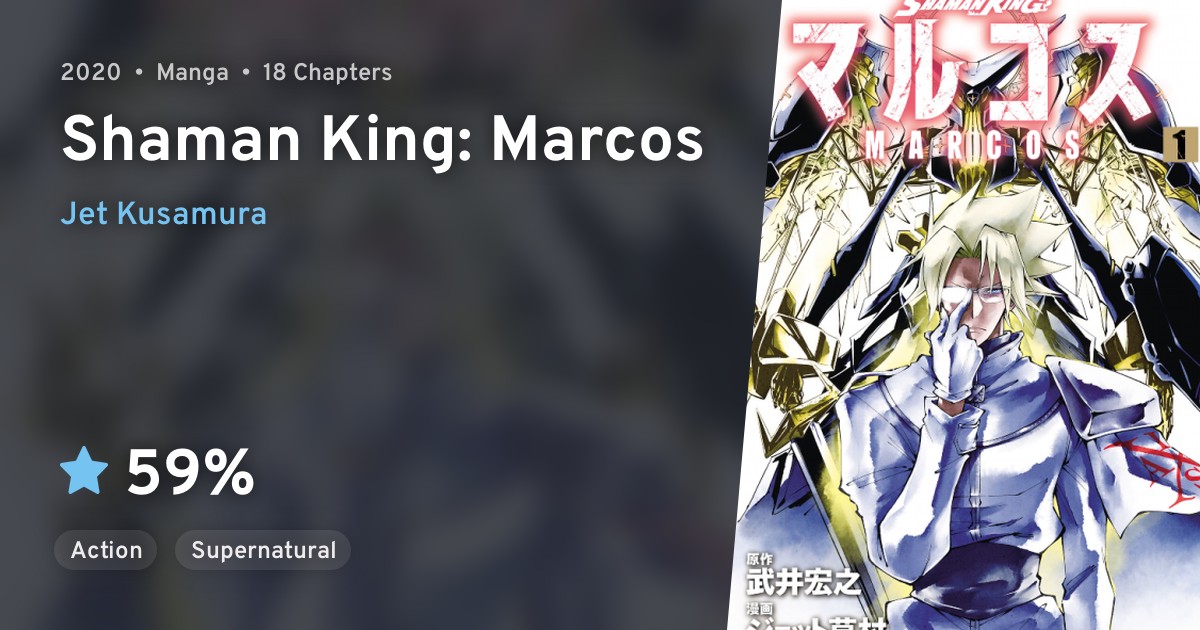 SHAMAN KING Marcos (Shaman King Marcos) · AniList