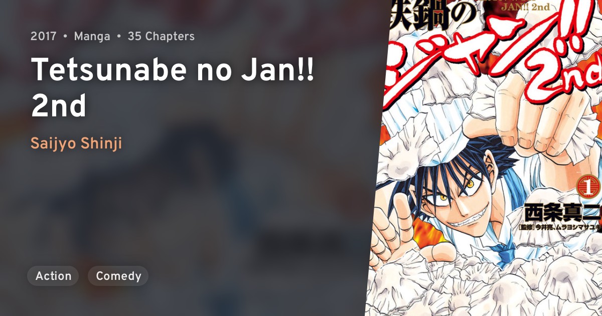 Tetsunabe no Jan!! 2nd · AniList