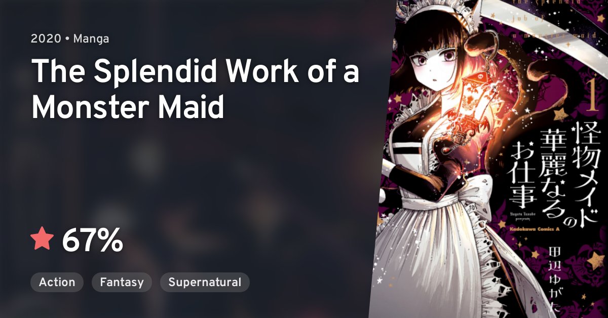 Splendid Work Of A Monster Maid Kaibutsu Maid no Karei naru Oshigoto (The Splendid Work of a Monster