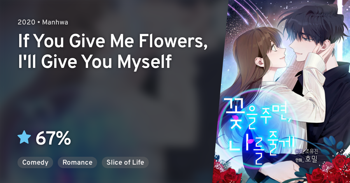 Kkocheur Jumyeon, Nareur Jurge (If You Give Me Flowers, I ...