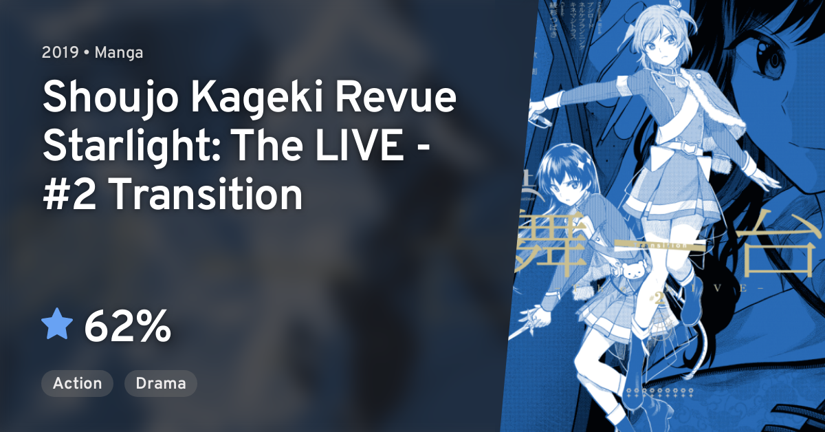 Shoujo☆Kageki Revue Starlight - The LIVE - Show Must Go On Manga