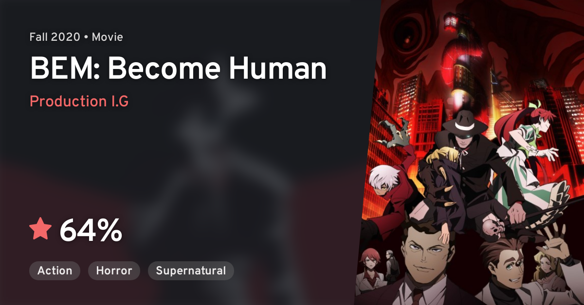 BEM~BECOME HUMAN' Anime Feature Reveals New Clip